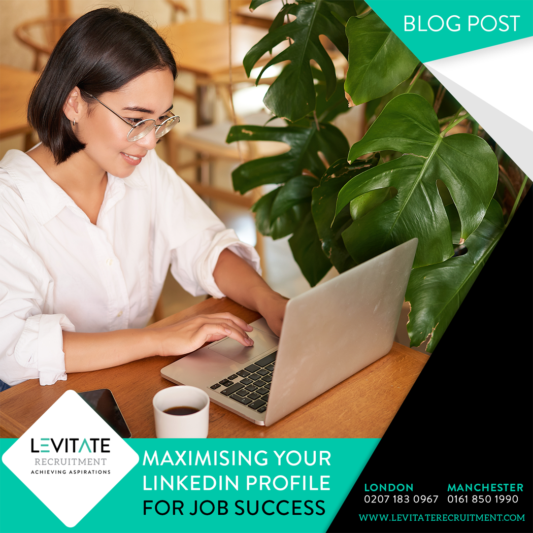 Maximising Your LinkedIn Profile for Job Success